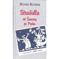 Strašidla od Šumavy po Prahu