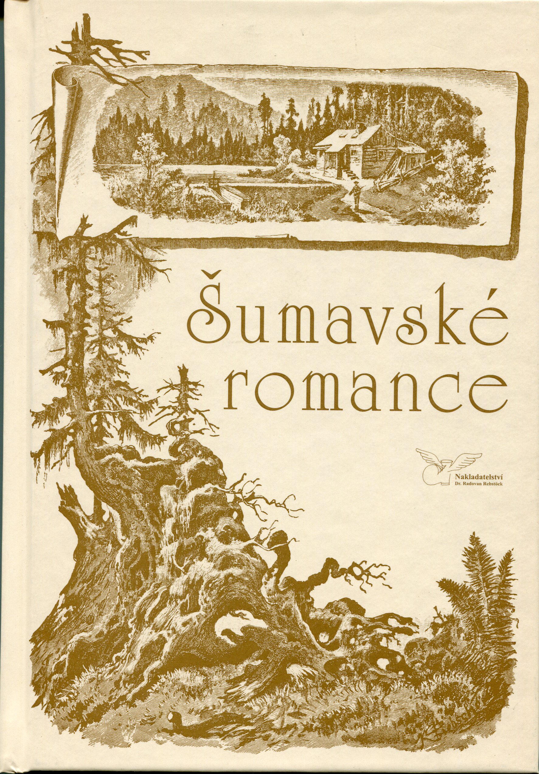 Šumavské romance (Rebstöck)