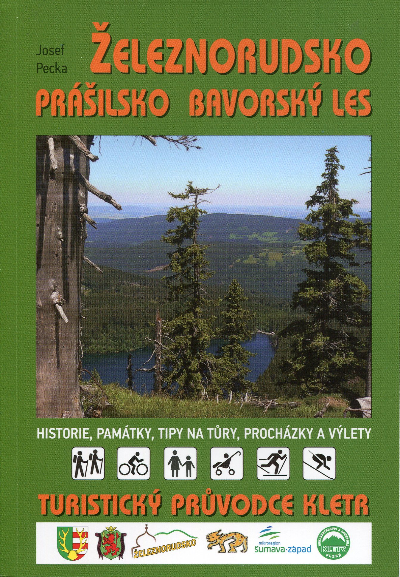 Železnorudsko, Prášilsko, Bavorský les