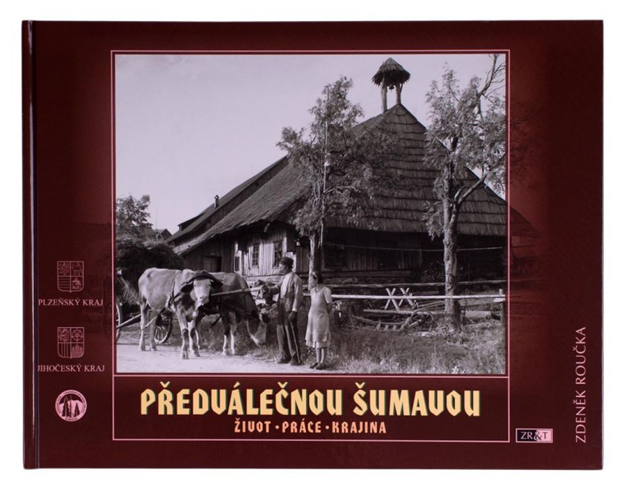 Předválečnou Šumavou