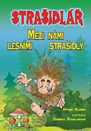 Strašidlář – Mezi námi lesními strašidly