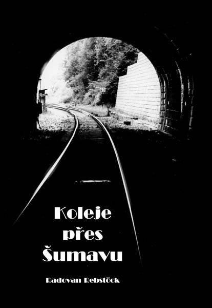 Koleje přes Šumavu