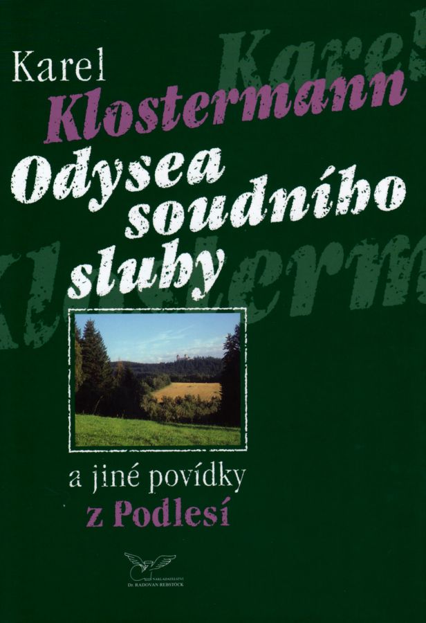 Odysea soudního sluhy a jiné povídky z Podlesí