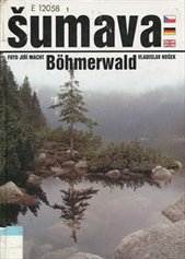 Šumava / Böhmerwald