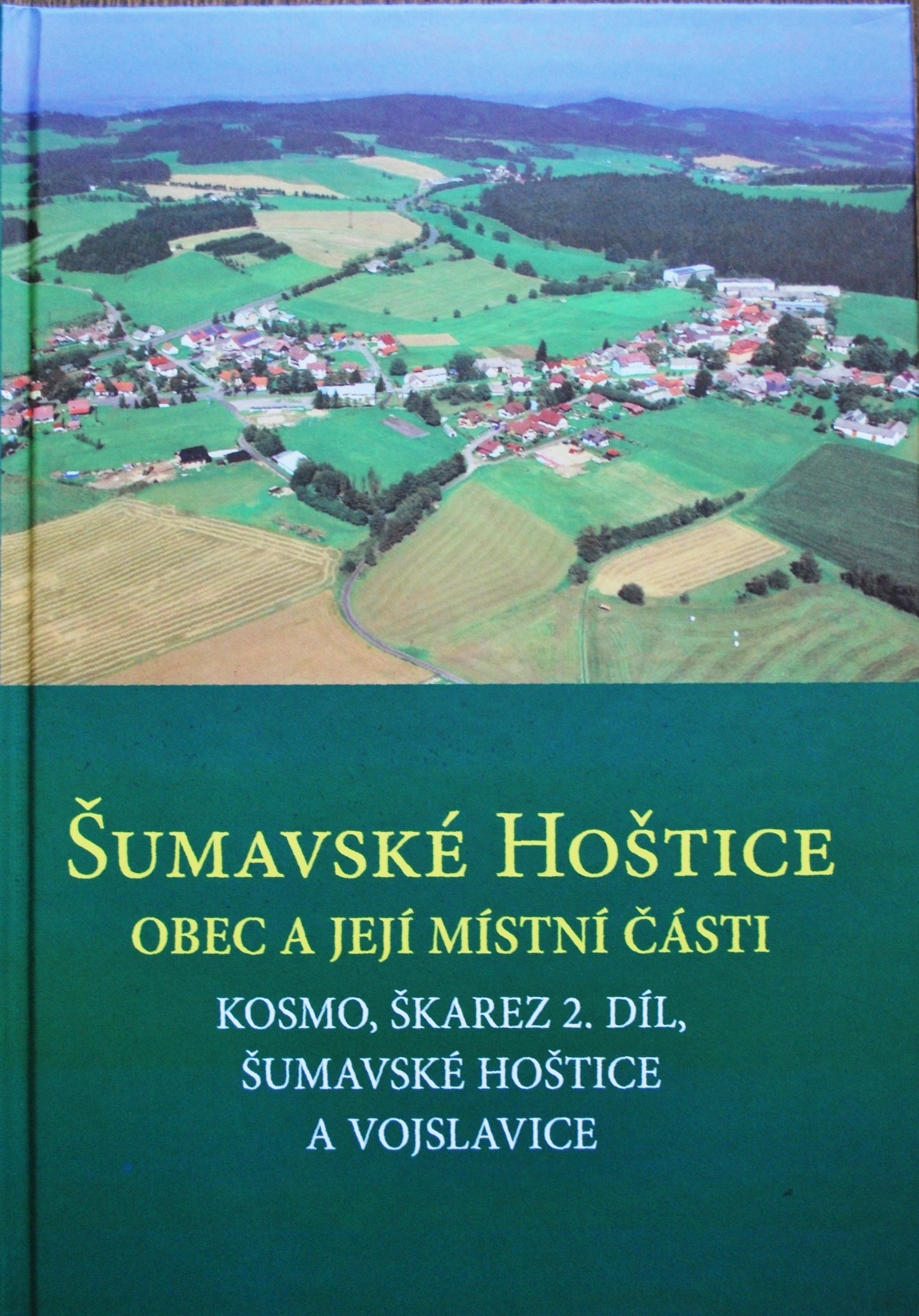 Šumavské Hoštice – Obec a její místní části
