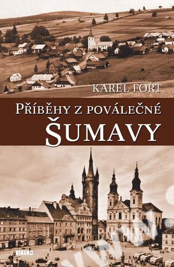 Příběhy z poválečné Šumavy