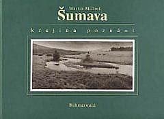 Šumava – Krajina poznání