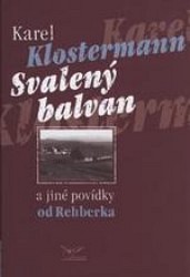 Svalený balvan a jiné povídky od Rehberka