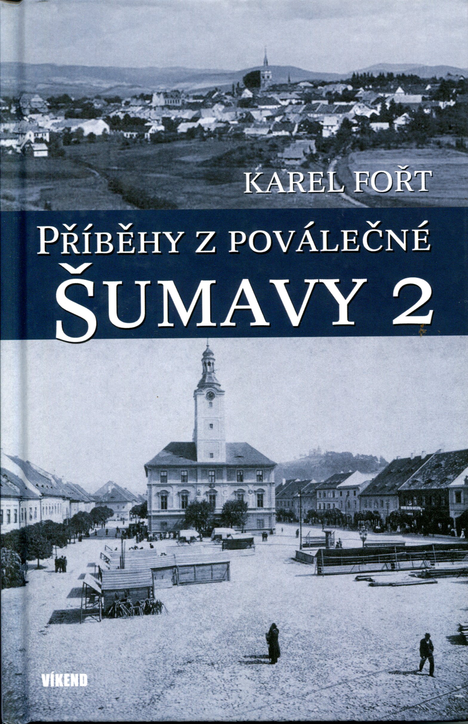 Příběhy z poválečné Šumavy 2