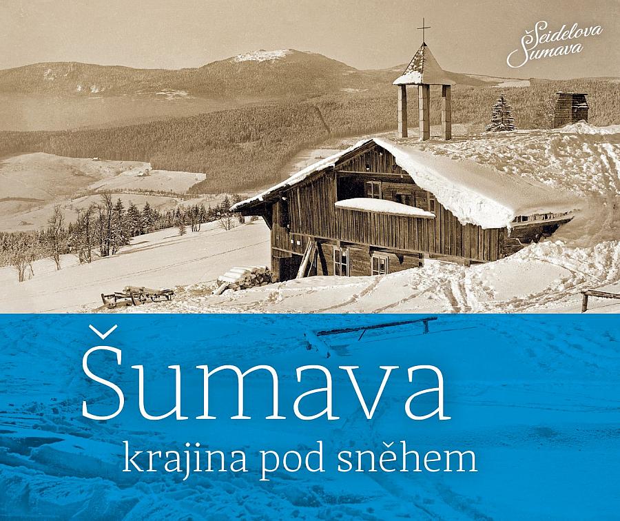 Šumava – Krajina pod sněhem