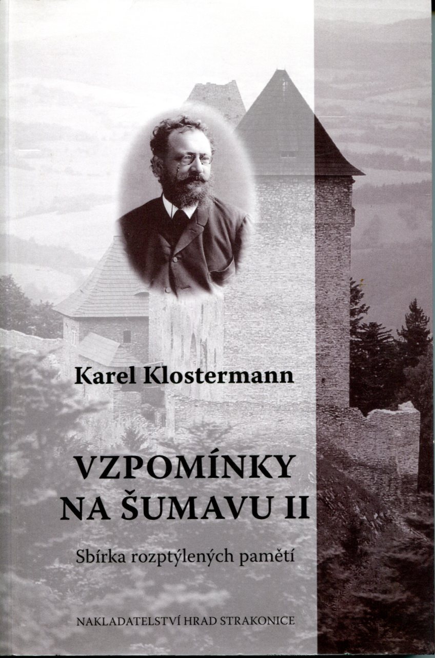Vzpomínky na Šumavu II – Sbírka rozptýlených pamětí