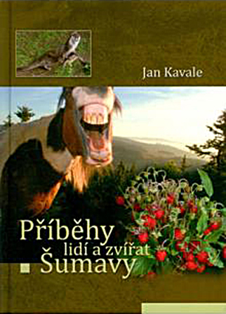 Příběhy lidí a zvířat Šumavy