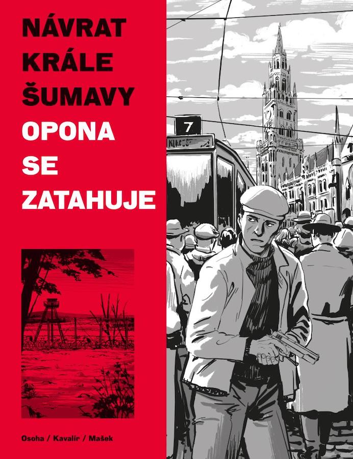 Návrat Krále Šumavy 3: Opona se zatahuje