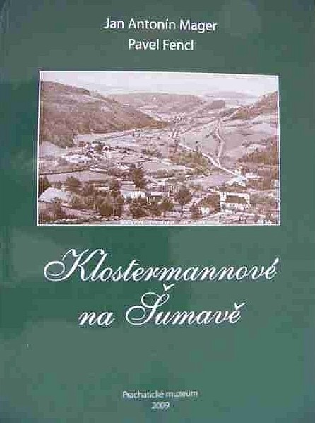 Klostermannové na Šumavě