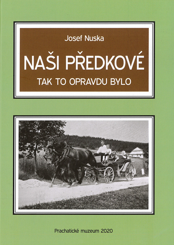 Naši předkové – tak to opravdu bylo
