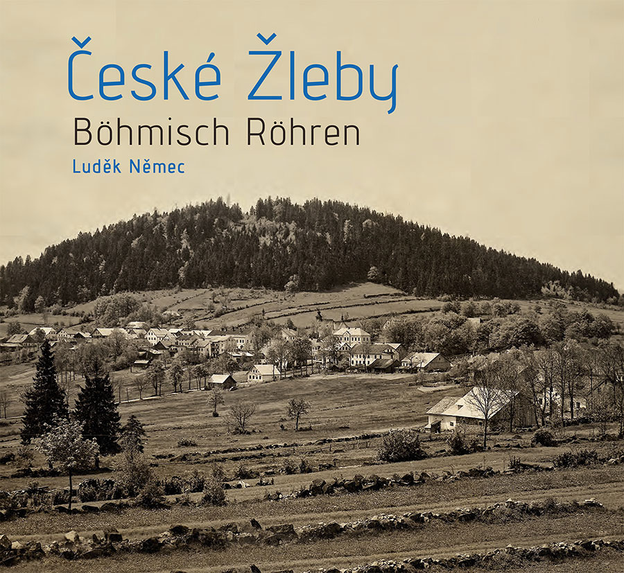 České Žleby – Böhmisch Röhren
