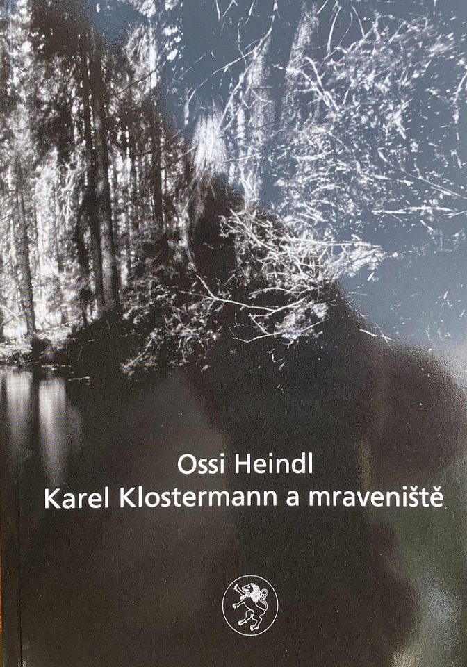 Karel Klostermann a mraveniště