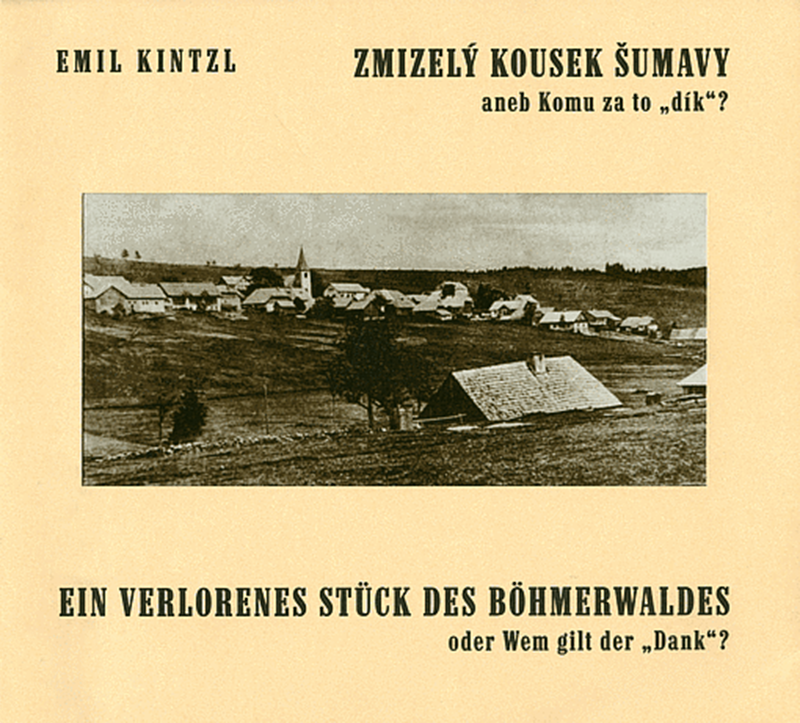 Zmizelý kousek Šumavy aneb Komu za to 