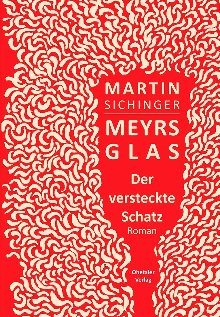 Meyrs Glas – Der versteckte Schatz
