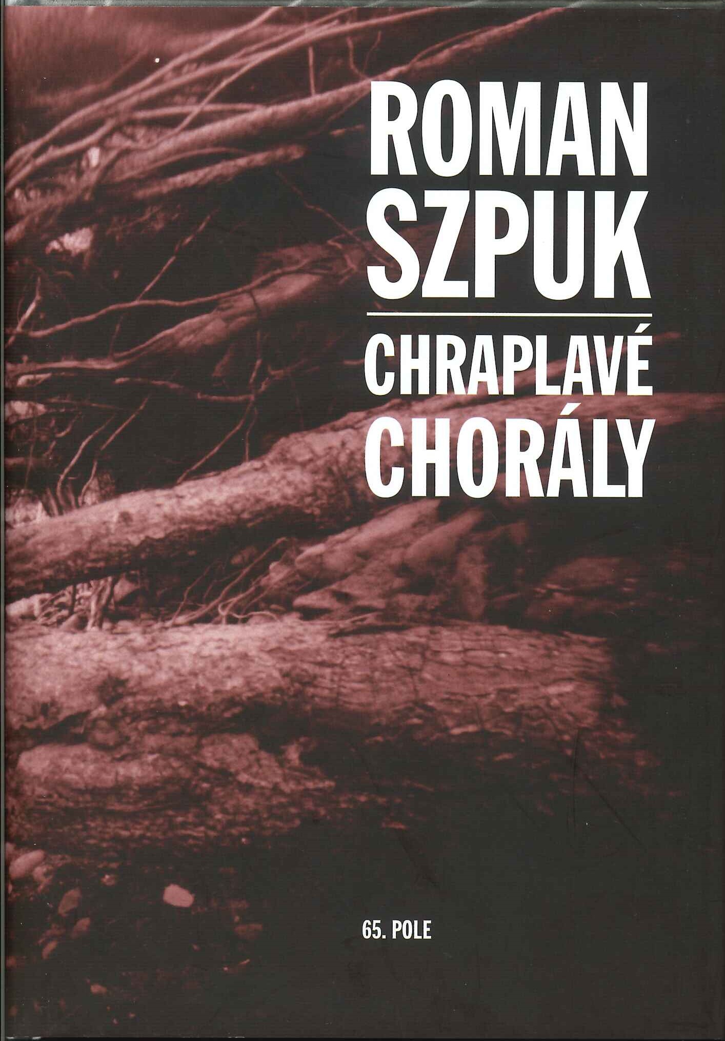 Chraplavé chorály – Lyricko-meteorologické deníky