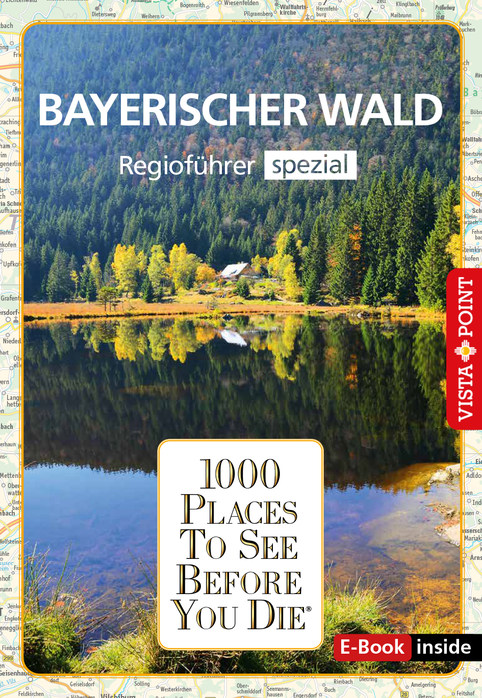 Bayerischer Wald – Regioführer spezial