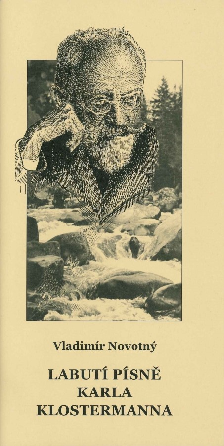 Labutí písně Karla Klostermanna