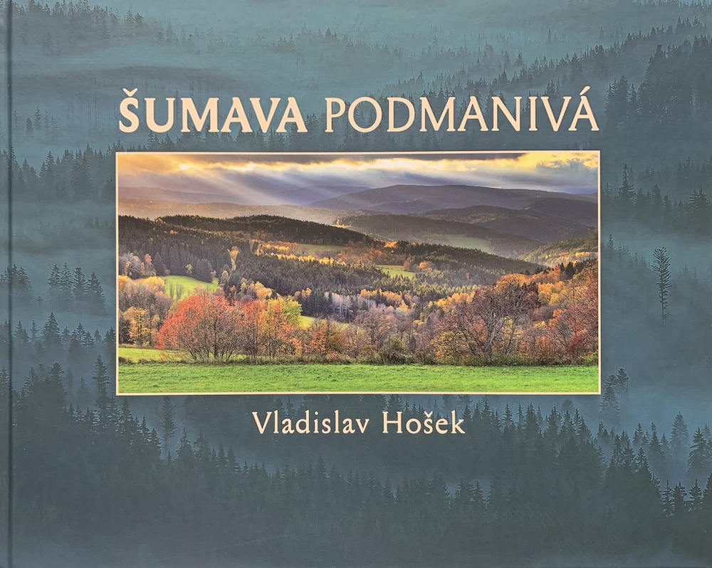 Šumava podmanivá