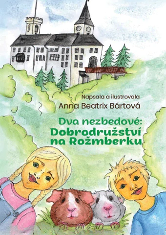 Dva nezbedové – Dobrodružství na Rožmberku